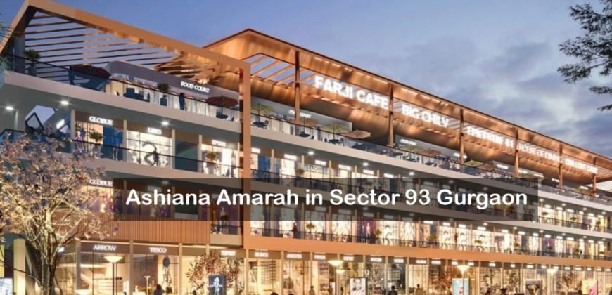 Ashiana Amarah in Gurugram